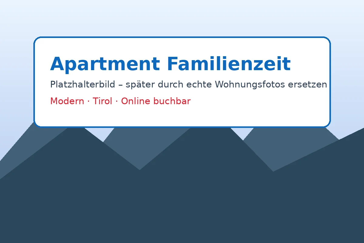 Apartment Familienzeit